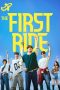 The First Ride (2025) Sub Indonesia The First Ride (2025) Sub Indonesia