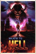 Skate to Hell (2026) Sub Indonesia Skate to Hell (2026) Sub Indonesia