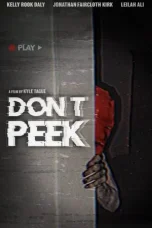 Don’t Peek (2025) Sub Indonesia Don’t Peek (2025) Sub Indonesia