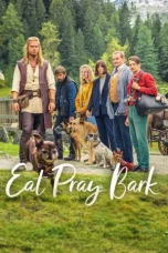 Eat Pray Bark (2026) Sub Indonesia