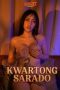 Kwartong Sarado (2026) Kwartong Sarado (2026) Sub Indonesia