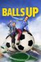 Balls Up (2026) Sub Indonesia Balls Up (2026) Sub Indonesia