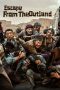 Escape from the Outland (2025) Sub Indonesia Escape from the Outland (2025) Sub Indonesia