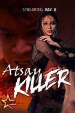 Atsay Killer (2026) Atsay Killer (2026) Sub Indonesia