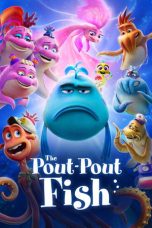 The Pout Pout Fish (2026) Sub Indonesia The Pout Pout Fish (2026) Sub Indonesia