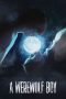 A Werewolf Boy (2026) Sub Indonesia A Werewolf Boy (2026) Sub Indonesia