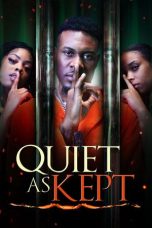 Quiet as Kept (2025) Sub Indonesia Quiet as Kept (2025) Sub Indonesia