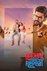 Kadhal Reset Repeat (2026) Sub Indonesia Kadhal Reset Repeat (2026) Sub Indonesia