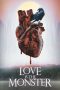 Love Is the Monster (2025) Sub Indonesia