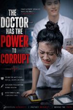 The Doctor has the Power to Corrupt (2026) The Doctor has the Power to Corrupt (2026) Sub Indonesia