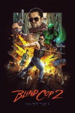 Blind Cop 2 (2025) Sub Indonesia Blind Cop 2 (2025) Sub Indonesia