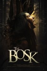 The Bosk (2026) Sub Indonesia The Bosk (2026) Sub Indonesia