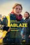 Ablaze (2025) Sub Indonesia Ablaze (2025) Sub Indonesia