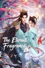 The Eternal Fragrance (2026)