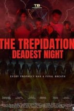 The Trepidation Deadest Night (2026) Sub Indonesia The Trepidation Deadest Night (2026) Sub Indonesia