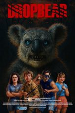 Dropbear (2025) Sub Indonesia Dropbear (2025) Sub Indonesia