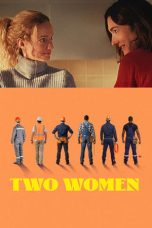 Two Women (2025) Sub Indonesia Two Women (2025) Sub Indonesia