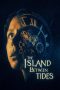 The Island Between Tides (2025) Sub Indonesia