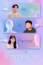 My AI Partner Strange Love (2026)