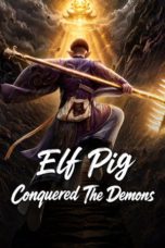 Elf Pig Conquered The Demons (2026) Sub Indonesia