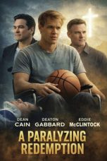 A Paralyzing Redemption (2026) Sub Indonesia