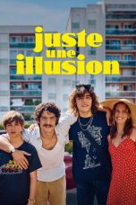 Just an Illusion (2026) Sub Indonesia