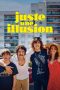 Just an Illusion (2026) Sub Indonesia