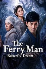 The Ferry Man Butterfly Dream (2026) Sub Indonesia